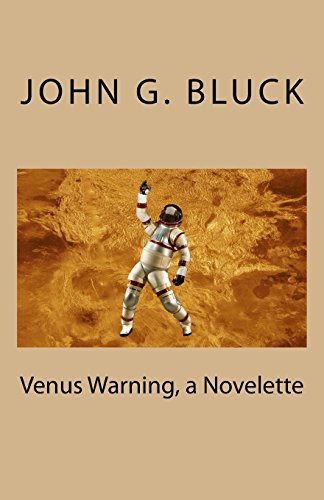 Stock image for Venus Warning, a Novelette for sale by PBShop.store US