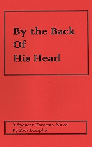 Stock image for By the Back of His Head for sale by THE SAINT BOOKSTORE