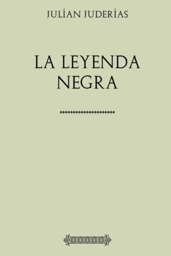 Beispielbild fr Coleccin Julan Juderas. La leyenda negra zum Verkauf von Revaluation Books