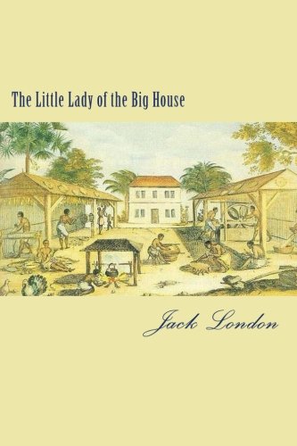 Beispielbild fr The Little Lady of the Big House zum Verkauf von Revaluation Books
