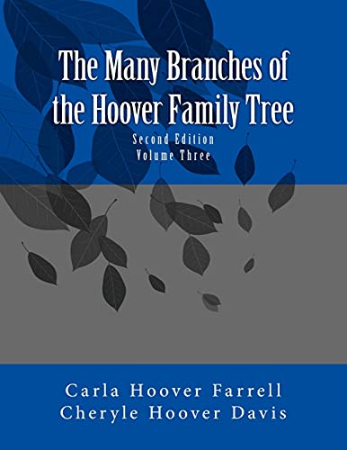 Beispielbild fr The Many Branches of the Hoover Family Tree: Third Editin zum Verkauf von Lucky's Textbooks