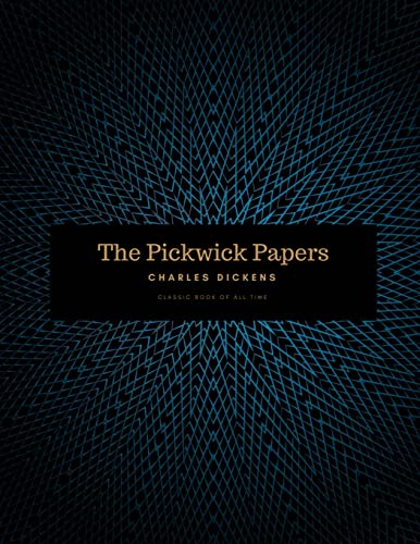 9781977757579: The Pickwick Papers : FreedomRead Classic Book