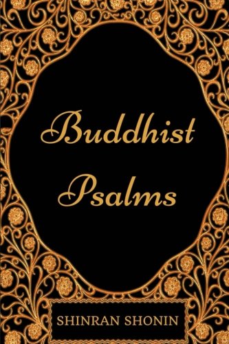Stock image for Buddhist Psalms: By Shinran Shonin - Illustrated for sale by Revaluation Books