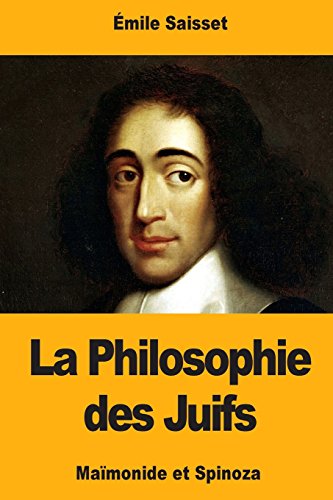 Stock image for La Philosophie des Juifs: Mamonide et Spinoza for sale by Revaluation Books