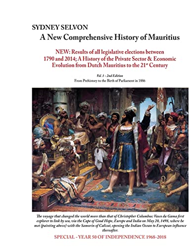 Beispielbild fr A New Comprehensive History of Mauritius Volume 1: From Prehistory to the Birth of Parliament in 1886 zum Verkauf von Lucky's Textbooks
