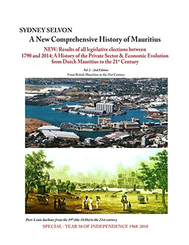 Beispielbild fr A New Comprehensive History of Mauritius Volume 2: From British Mauritius to the 21st Century zum Verkauf von THE SAINT BOOKSTORE