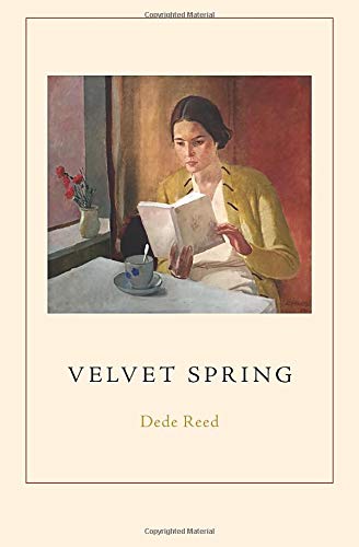 Stock image for Velvet Spring [Paperback] Reed, Dede for sale by tttkelly1