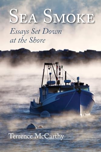 Beispielbild fr Sea Smoke: Essays Set Down At The Shore zum Verkauf von THE SAINT BOOKSTORE