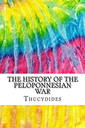 Stock image for The History of the Peloponnesian War: Includes MLA Style Citations for Scholarly Secondary Sources, Peer-Reviewed Journal Articles and Critical Essays (Squid Ink Classics) for sale by SecondSale