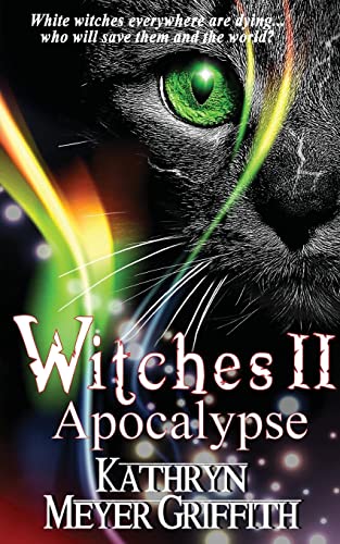 Stock image for Witches II: Apocalypse: The long-awaited sequel to Witches for sale by SecondSale