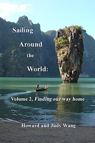 Stock image for Sailing Around the World:: Volume 2, Finding our way home for sale by Save With Sam