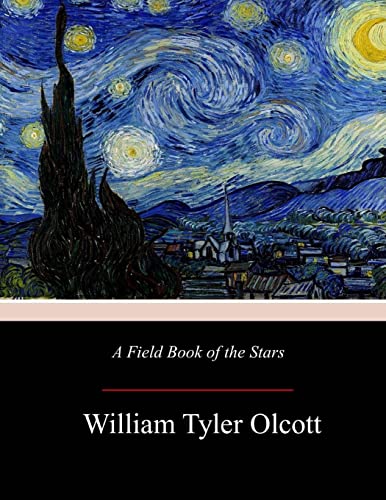 9781977804709: A Field Book of the Stars