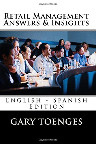 Beispielbild fr Retail Management Answers & Insights: English - Spanish Edition zum Verkauf von Lucky's Textbooks