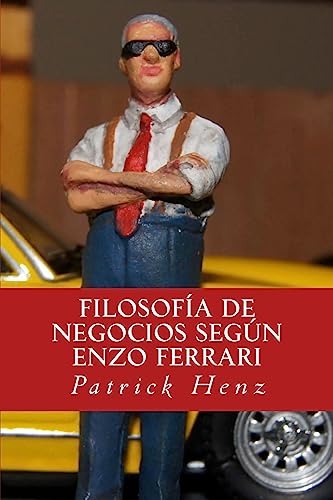 Beispielbild fr Filosofia de Negocios segun Enzo Ferrari Del Automovilismo a los Negocios zum Verkauf von PBShop.store US