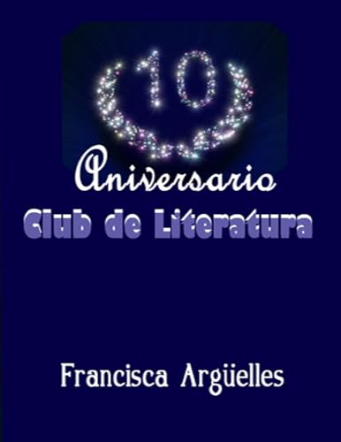 Stock image for 10 Aniversario for sale by THE SAINT BOOKSTORE