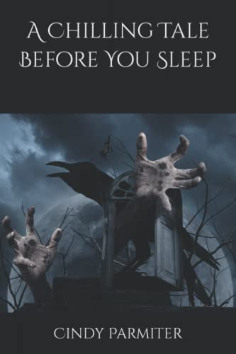 Stock image for A Chilling Tale Before You Sleep for sale by Lucky's Textbooks