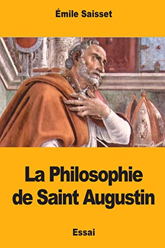 Stock image for La Philosophie de Saint Augustin for sale by medimops