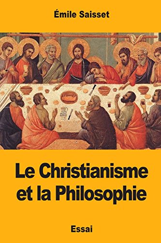 Stock image for Le Christianisme et la Philosophie for sale by Revaluation Books