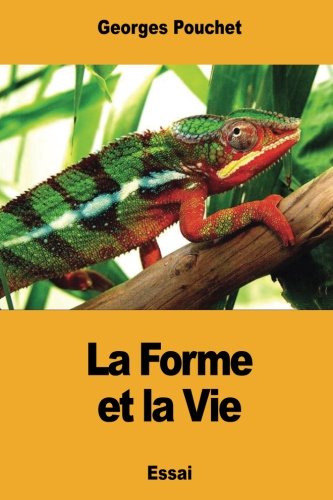 Imagen de archivo de La Forme et la Vie (French Edition) a la venta por Lucky's Textbooks