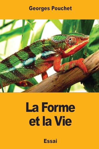 Stock image for La Forme et la Vie (French Edition) for sale by Lucky's Textbooks