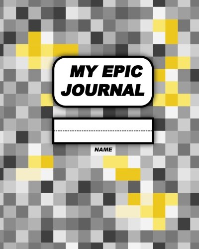 Imagen de archivo de My Epic Journal: A Drawing, Coloring, And Writing Journal Diary For Kids - Yellow: Volume 3 a la venta por Revaluation Books