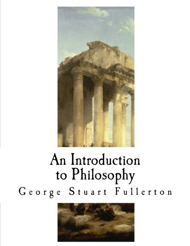 9781977855039: An Introduction to Philosophy: Basic Philosophy