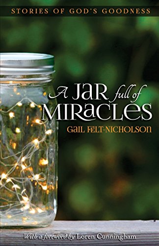 9781977856371: A Jar Full of Miracles: Stories of God's Goodness
