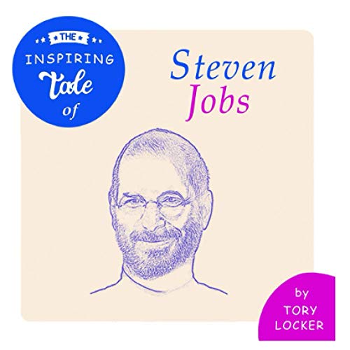 Stock image for The Inspiring Tale of Steven Jobs (Inspiring Tales) for sale by Revaluation Books