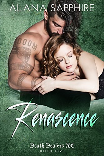 9781977872784: Renascence (Death Dealers MC)