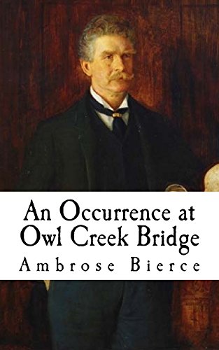 9781977887306: An Occurrence at Owl Creek Bridge: Classic Short Stories