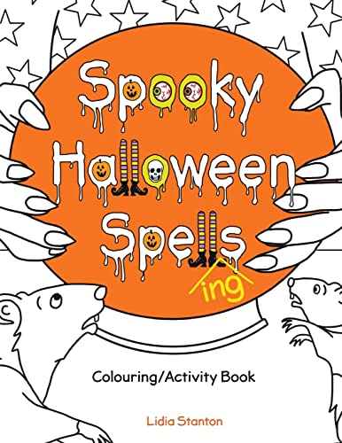 Stock image for Spooky Halloween Spell(ing)s: Colouring/Activity Book for sale by WorldofBooks