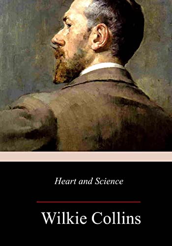 9781977900470: Heart and Science: A Story of the Present Time