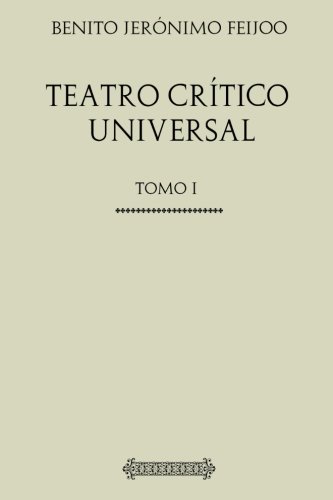 Imagen de archivo de Coleccin Teatro. Teatro crtico universal: Tomo I a la venta por Revaluation Books