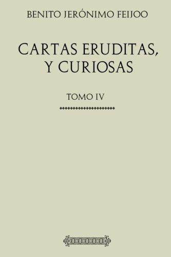 Stock image for Coleccin Feijoo. Cartas eruditas, y curiosas for sale by Revaluation Books