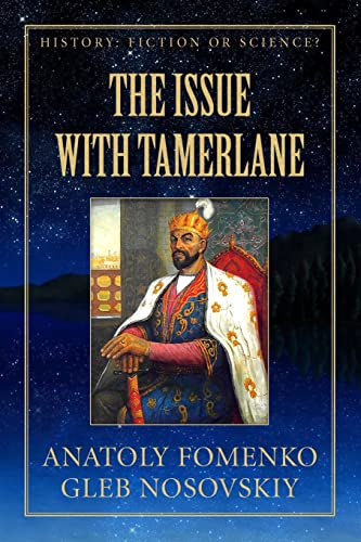 9781977908995: The Issue with Tamerlane: Volume 11 (History: Fiction or Science?)
