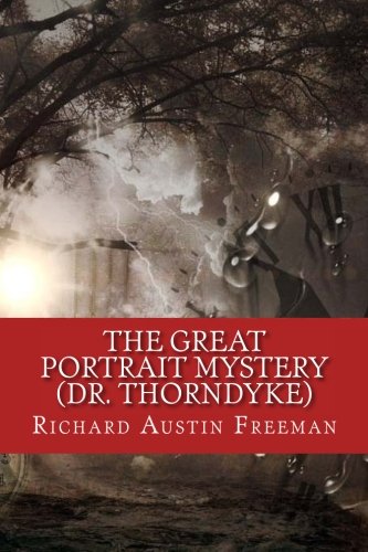9781977913210: The Great Portrait Mystery (Dr. Thorndyke)