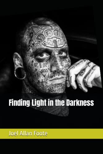 Stock image for Finding Light in the Darkness for sale by Bookmans