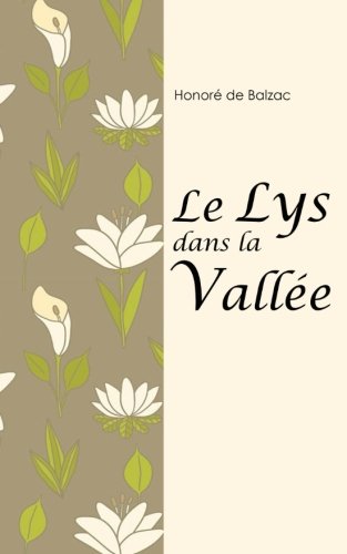 9781977936295: Le lys dans la valle