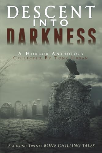 Beispielbild fr Descent Into Darkness: A Horror Anthology zum Verkauf von AwesomeBooks