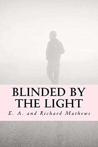 Stock image for Blinded by the Light [Soft Cover ] for sale by booksXpress