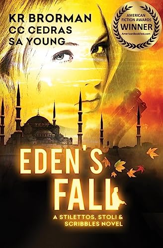 Imagen de archivo de Eden's Fall (Stilettos, Stoli & Scribbles Series) a la venta por SecondSale