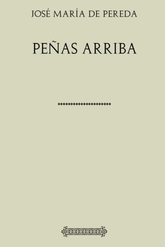 Stock image for Coleccin Pereda. Peas arriba for sale by Revaluation Books