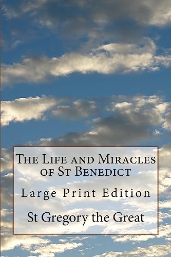 Stock image for The Life and Miracles of St Benedict: Large Print Edition for sale by Reuseabook