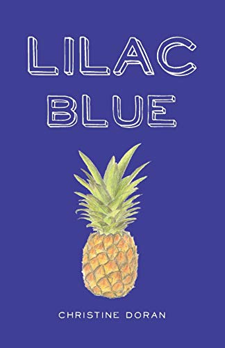 Stock image for Lilac Blue (Lilac the Girl) (Volume 3) for sale by PlumCircle