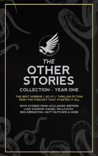 Imagen de archivo de The Other Stories: Collection - Year One (The Other Stories Podcast) a la venta por Revaluation Books