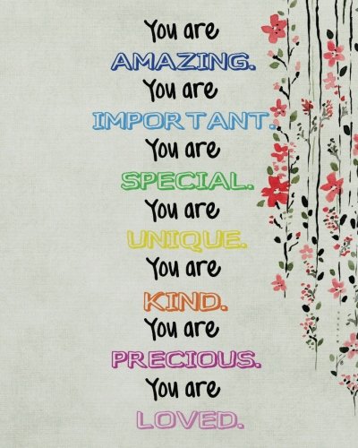 9781977993311: You Are Amazing You Are Important: Motivational & Inspirational Notebook/Journal for Writing: 8