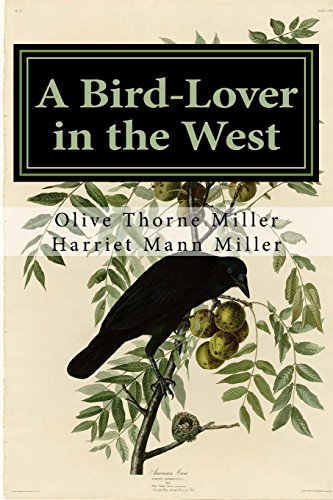 Beispielbild fr A Bird-lover in the West zum Verkauf von Revaluation Books