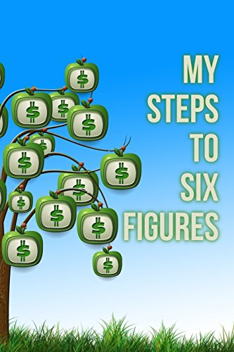 Stock image for My Steps to Six Figures: A 6 x 9 Blank Lined Journal [Soft Cover ] for sale by booksXpress
