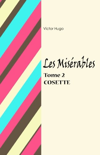 9781978008250: Les Misrables Tome 2 Cosette