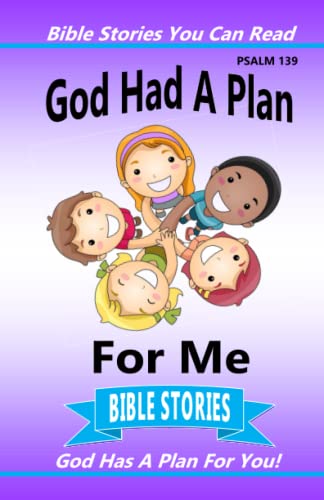 9781978019805: God Had A Plan For Me (Bible Stories You Can Read)